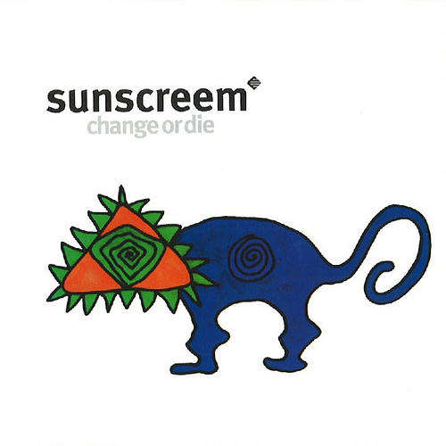SUNSCREEM - CHANGE OR DIE - CD