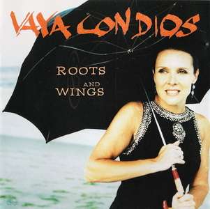 VAYA CON DIOS - ROOTS AND WINGS - CD