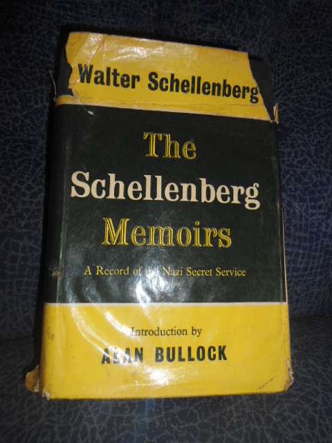 Walter schellenberg the schellenberg memoirs first print