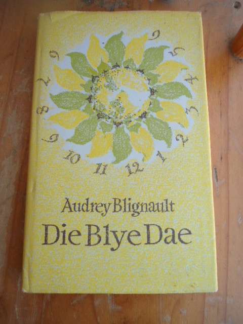 AUDREY BLIGNAULT DIE BLYE DAE 1966 DRUK