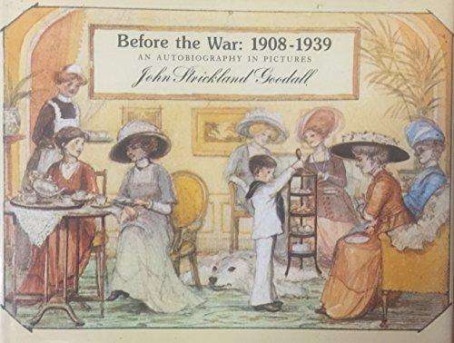 Before the War, 1908-1939 : An Autobiography in Pictures (1981, Hardcover)
