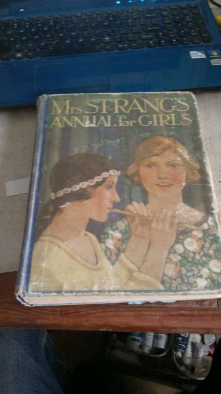 Mrs STRANG`S ANNUAL FOR GIRLS.need bit tlc