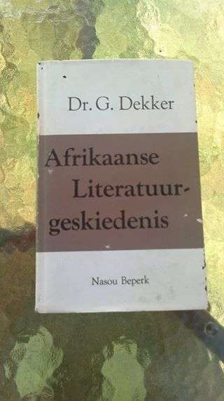 Afrikaanse Literatuur geskiedenis Dr.G.Dekker 1966