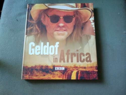 Geldof in Africa 319 page book good condition