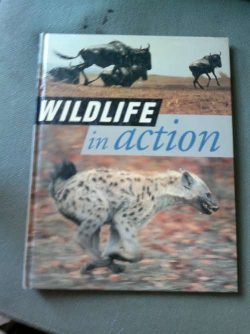WILDLIFE IN ACTION,GREAT CONDITION BOOK