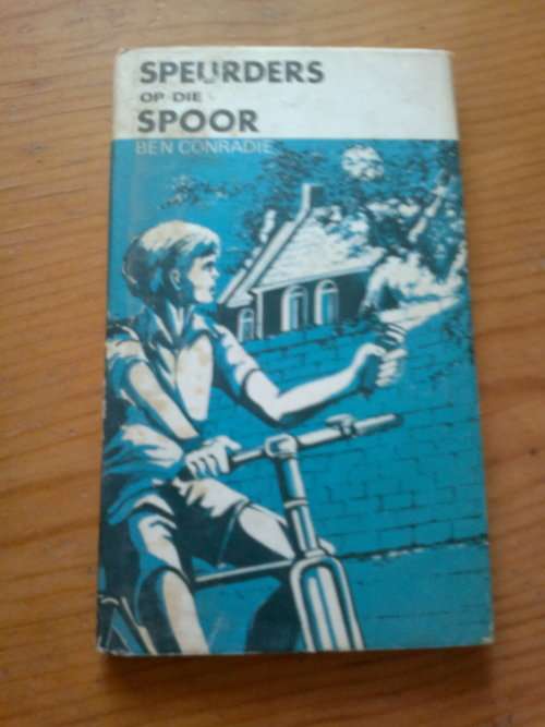 SPEURDERS OP DIE SPOOR BEN CONRADIE 1977 EERSTE DRUK