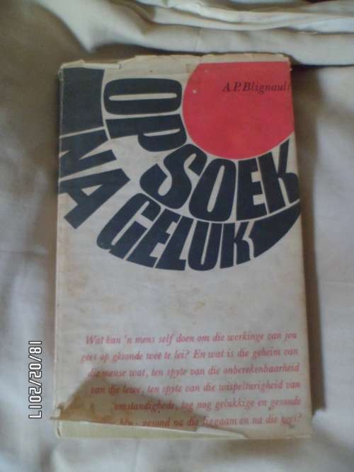 OPSOEK NA GELLUK DEUR A.P BLIGNAULT 1969