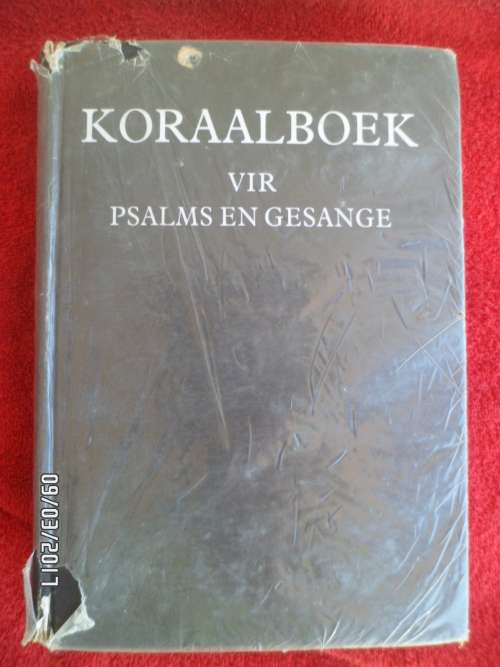 KORAALBOEK VIR PSALMS EN GESANGE 1978