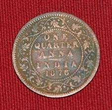 NICE KEY DATE 1876 ONE QUARTER ANNA COIN
