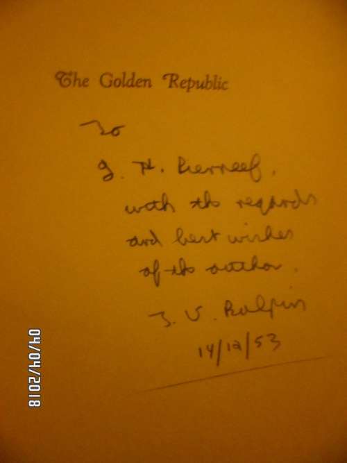 ULTRA RARE FROM J.H.PIERNEEF.The Golden Republic by T.V.Bulpin (signed by Pierneef and Bulpin)