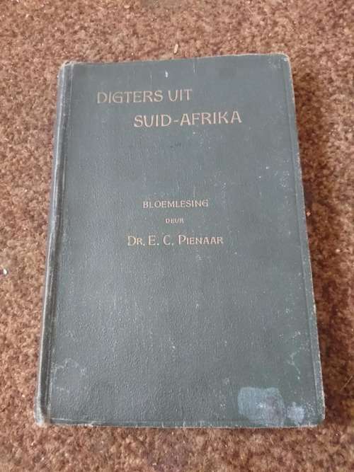 Digters uit Suid-Afrika - Bloemlesing uit die Poesie van die Twede Afrikaanse-Taalbeweging  1935