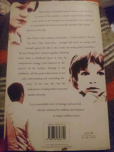 My Story: A Child Called It, The Lost Boy, A Man Named Dave, by Dave Pelzer