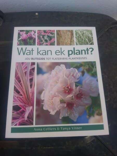 WAT KAN EK PLANT?NUWE BOOK