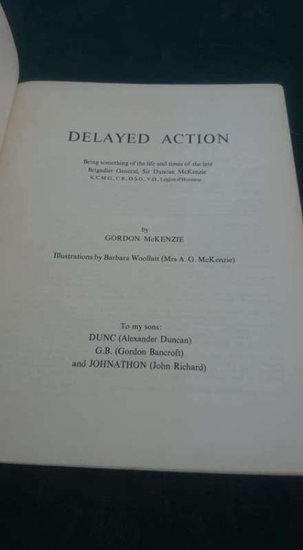 VERY SCARCE AFRICANA ` DELAYED ACTION ` SIGNED BY COL.A.G.McKENZIE-