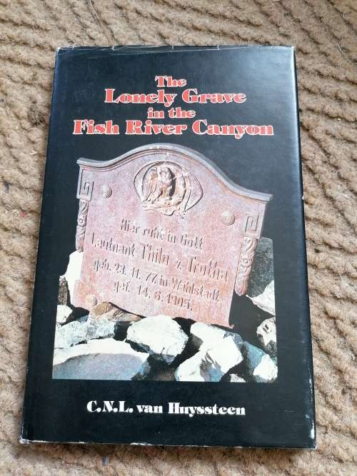 The Lonely Grave in The Fish River Canyon - van Huyssteen