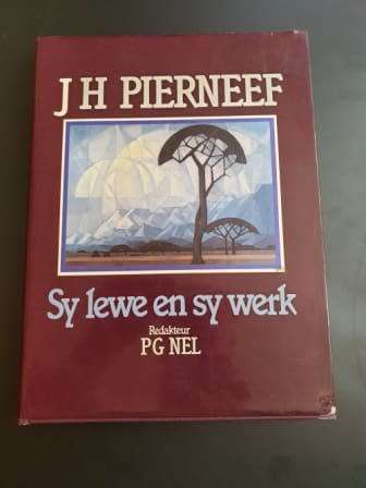 J.H. PIERNEEF - SY LEWE EN SY WERK. - P. G. Nel