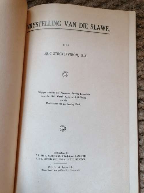 DIE VRYSTELLING VAN DIE SLAWE. STOCKENSTROM ERIC.