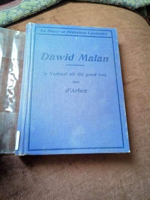Dawid Malan -n Verhaal uit die Groot Trek -D`Arbez- ex bib