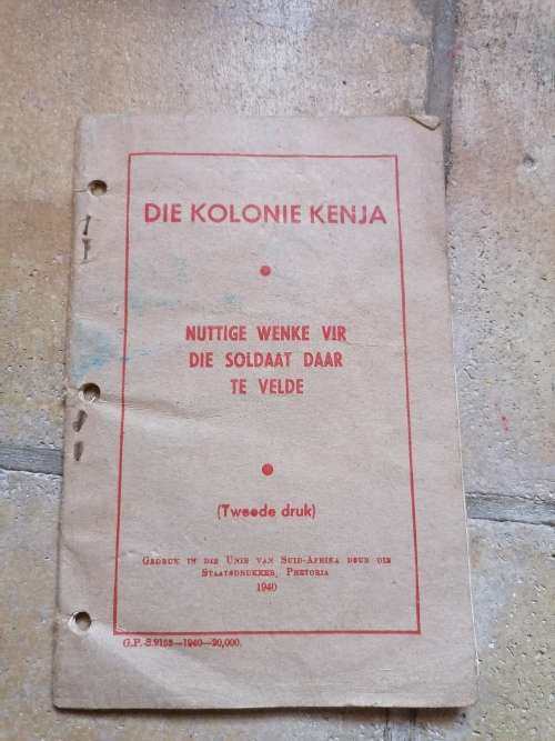 KENYA COLONY USEFUL HINTS TO THE SOLDIER ON ACTIVE SERVICE 1940 - UNION OF SA BILINGUAL