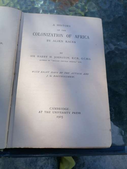 Harry H Johnston - A history of the colonization of Africa by alien races - 1905