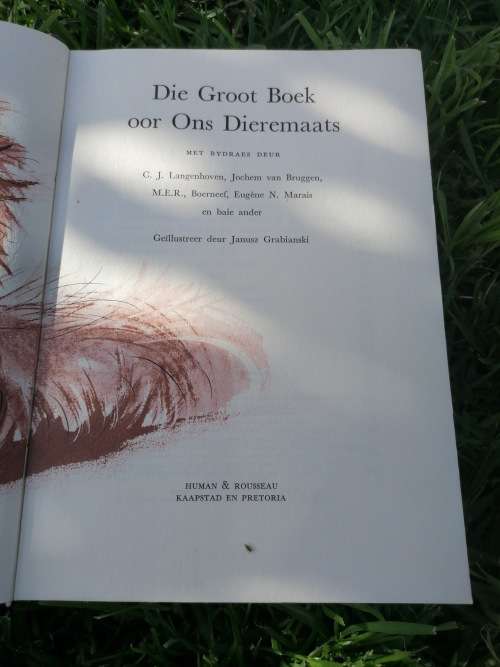 Die Groot Boek oor Ons Dieremaats - C.J.Langenhoven, van Bruggen, Boerneef, Marais