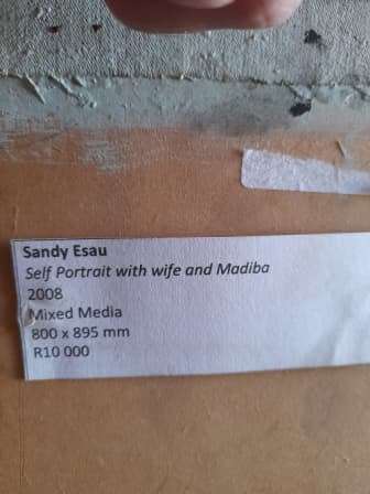 Large Sandy Esau `self portrait with wife and mandela` 895 x 800mm VALUE R10000