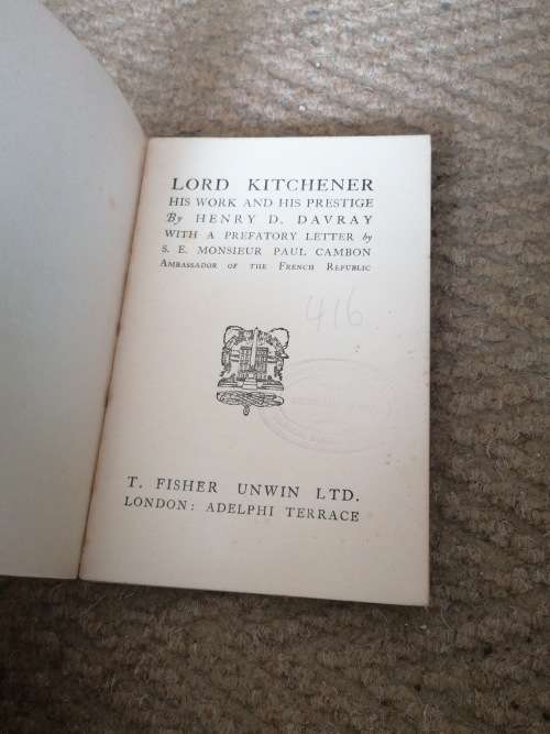 LORD KITCHENER: HIS WORK AND HIS PRESTIGE (1917)