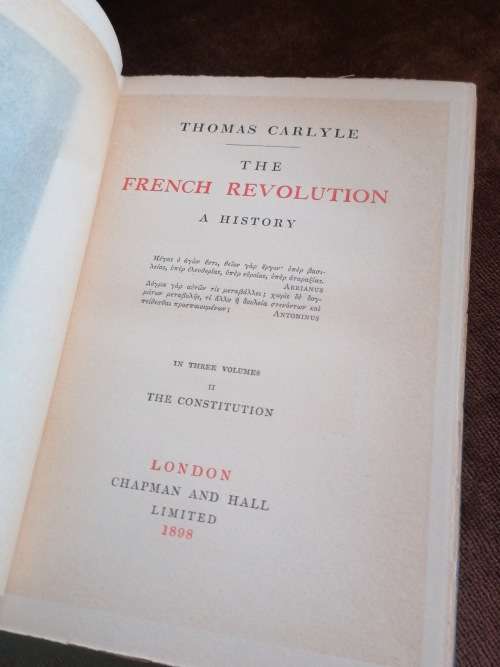 The French Revolution part 1 and 2 by Thomas Carlyle 1898