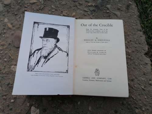 Out Of The Crucible  Hedley A. Chilvers 1930