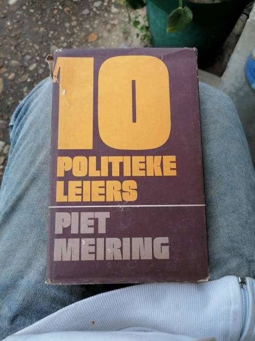 10 Politieke Leiers DEUR PIETER MEIRING