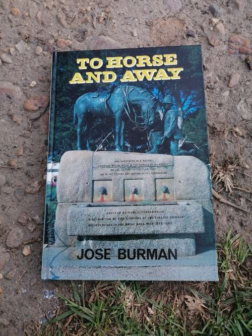 To Horse and Away - Jose Burman boer war 1899-1902