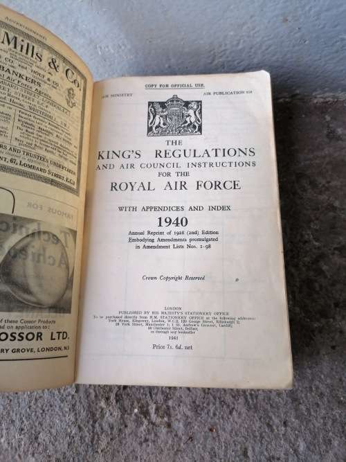 WW11 .KINGS RUGULATIONS AND AIR COUNCIL INSTRUCTIONS FOR THE ROYAL AIR FORCE. 1940