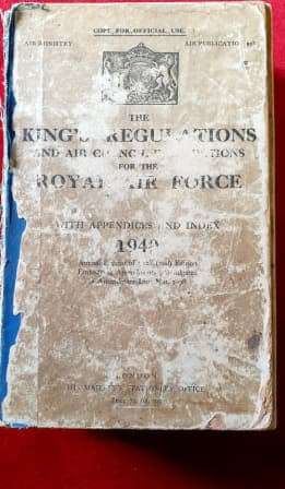 WW11 .KINGS RUGULATIONS AND AIR COUNCIL INSTRUCTIONS FOR THE ROYAL AIR FORCE. 1940