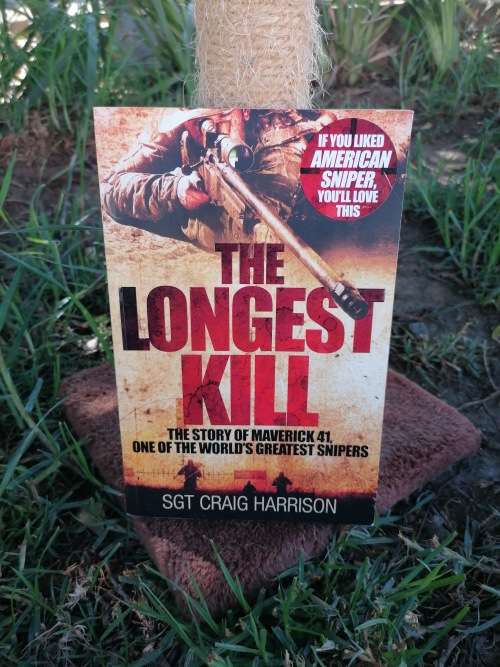 The Longest Kill: The Story of Maverick 41, One of the World`s Greatest Snipers