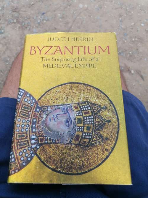 byzantium the surprising life of a medieval empire