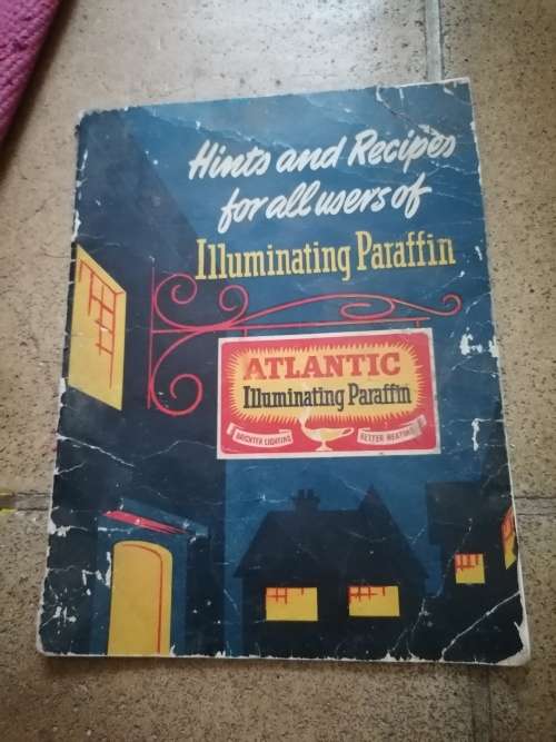 Hints and recipes for all users of illuminating paraffin
