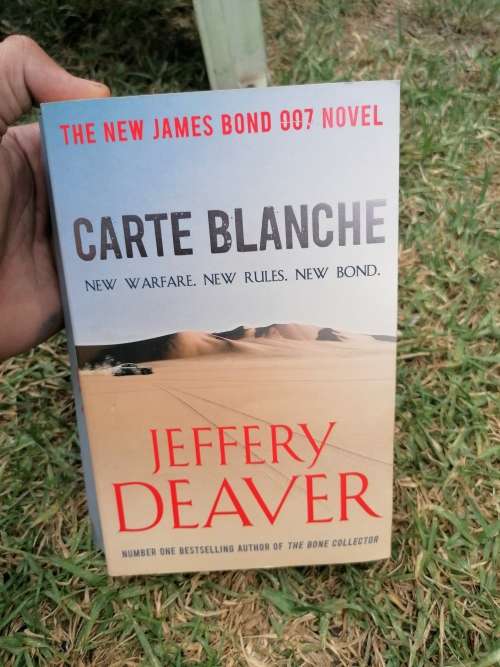 Carte Blanche new warfare. New rules. New bond by jeffery deaver
