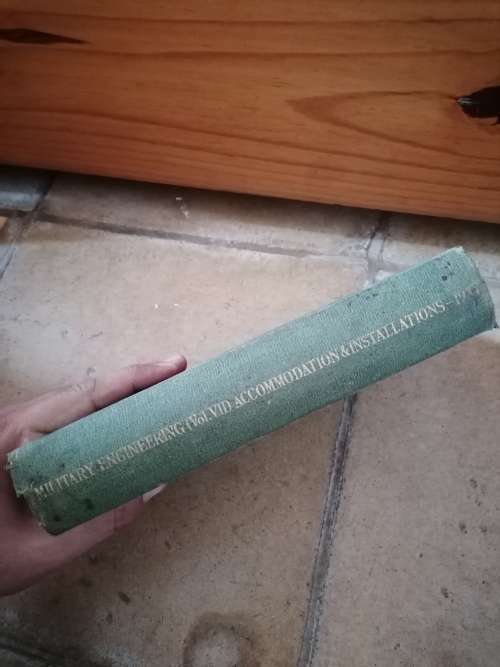 Rare find, Military Engineering, Vol. VII: Accommodation and Installations, 1934.