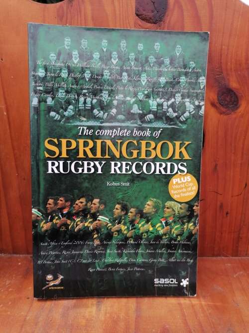 The Complete Book of Rugby Records- Kobus Smit