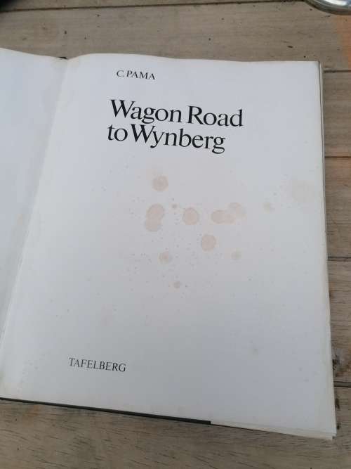 Wagon Road to Wynberg (Signed)