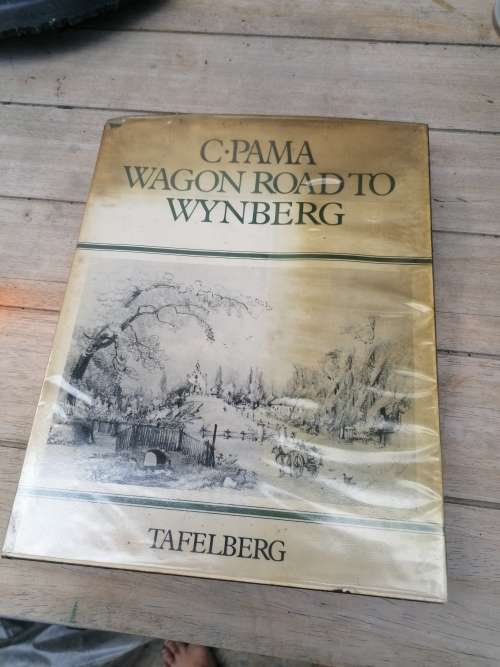 Wagon Road to Wynberg (Signed)