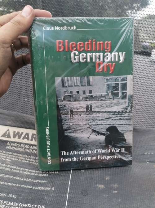 Bleeding Germany Dry by Claus Nordbruch signed copy