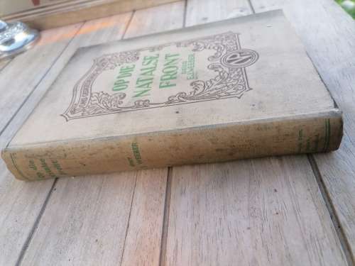 OP DIE NATALSE FRONT DEUR E. J. WEEBER 1940 EERSTE DRUK