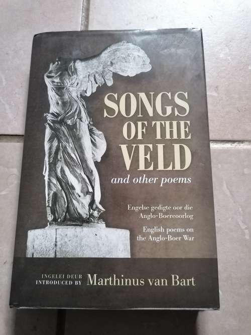 SONGS OF THE VELD and other poems. Introduced by Marthinus van Bart signed copy