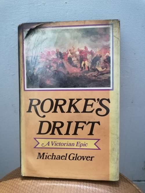 Rorkes Drift. Glover, Michael