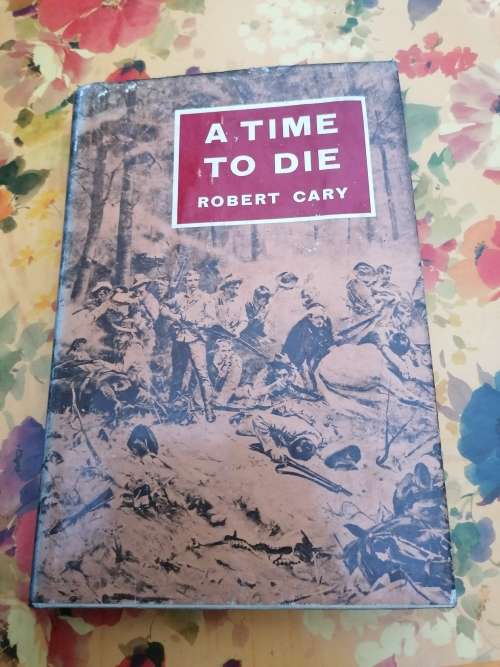 a time to die by Robert cary 1968