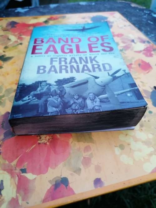 Band of Eagles (World War Two Fighter Pilots) Frank Barnard signed