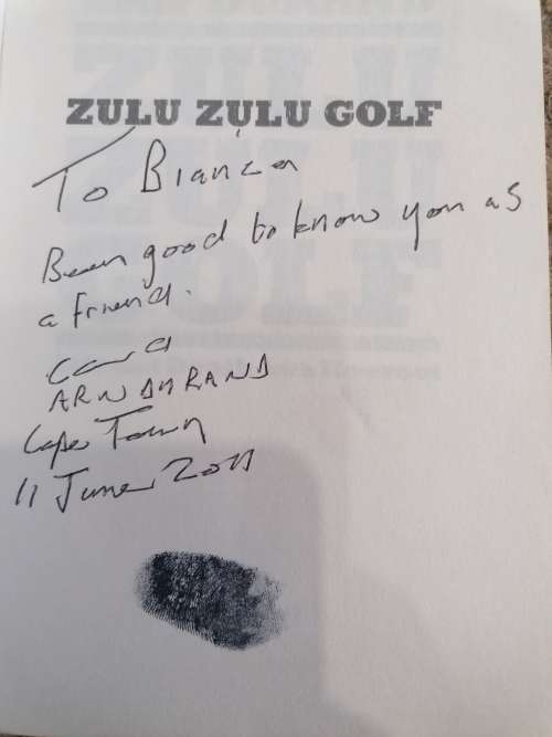 ZULU ZULU GOLF Life and Death with Koevoet - ARN DURAND signed copy