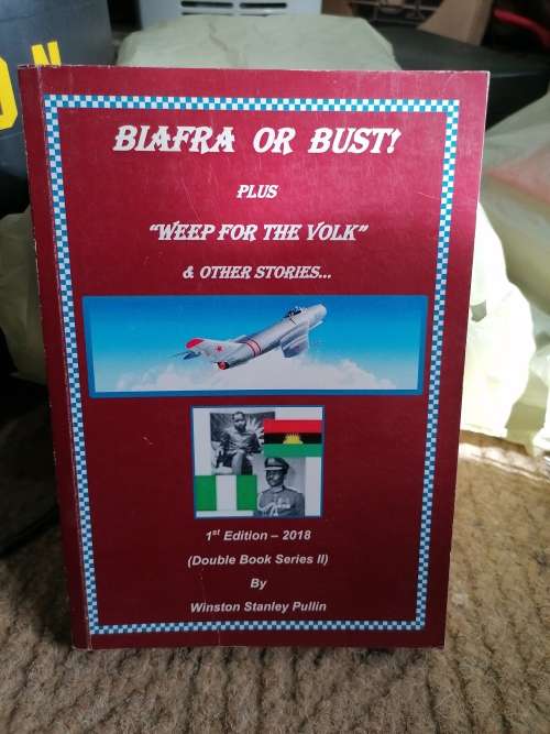 Biafra or bust plus `weep for the volk` winston Stanley pullin signed copy