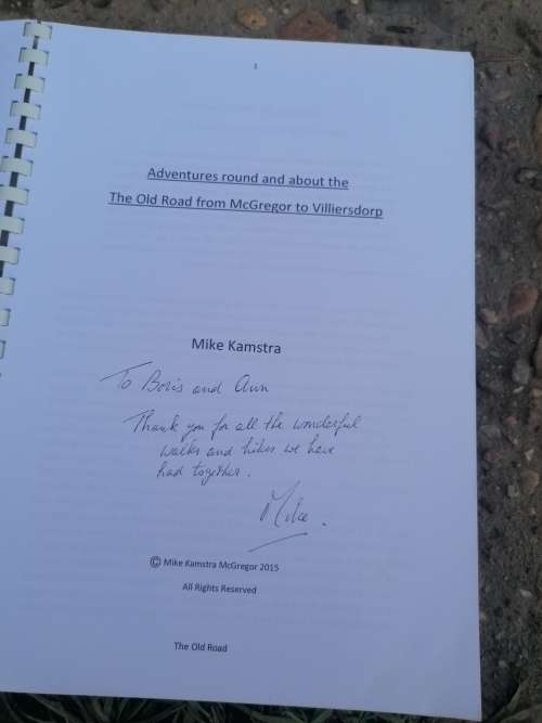 Adventures  Round and About  the OLD ROAD  from  McGregor to Villiersdorp  Mike Kamstra